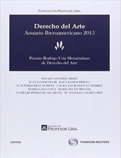 Derecho del Arte. Anuario Iberoamericano 2015.