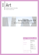 D11.02. Arte del Siglo XX  De las Vanguardias a la Postmodernidad.