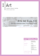 D11.04. Arte del Siglo XXI - Arte Postcontemporneo, Emergente y Digital